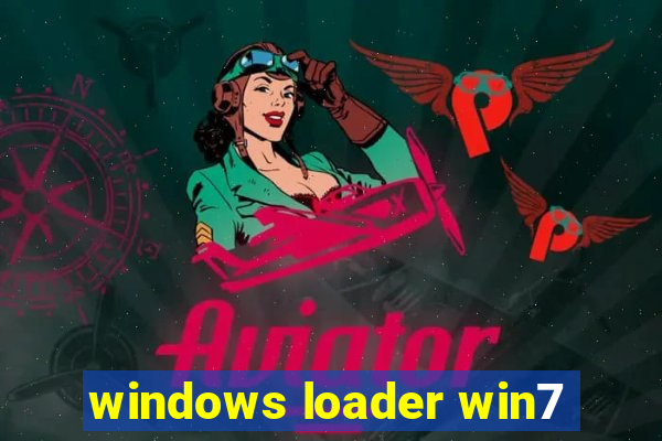 windows loader win7